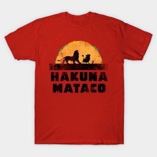 Hakuna Mataco T-Shirt